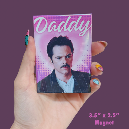 Daddy Magnet - Choose Your Daddy