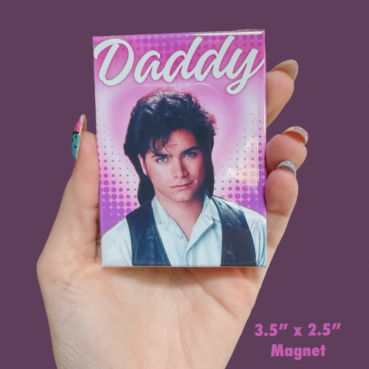 Daddy Magnet - Choose Your Daddy
