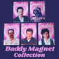 Daddy Magnet - Choose Your Daddy