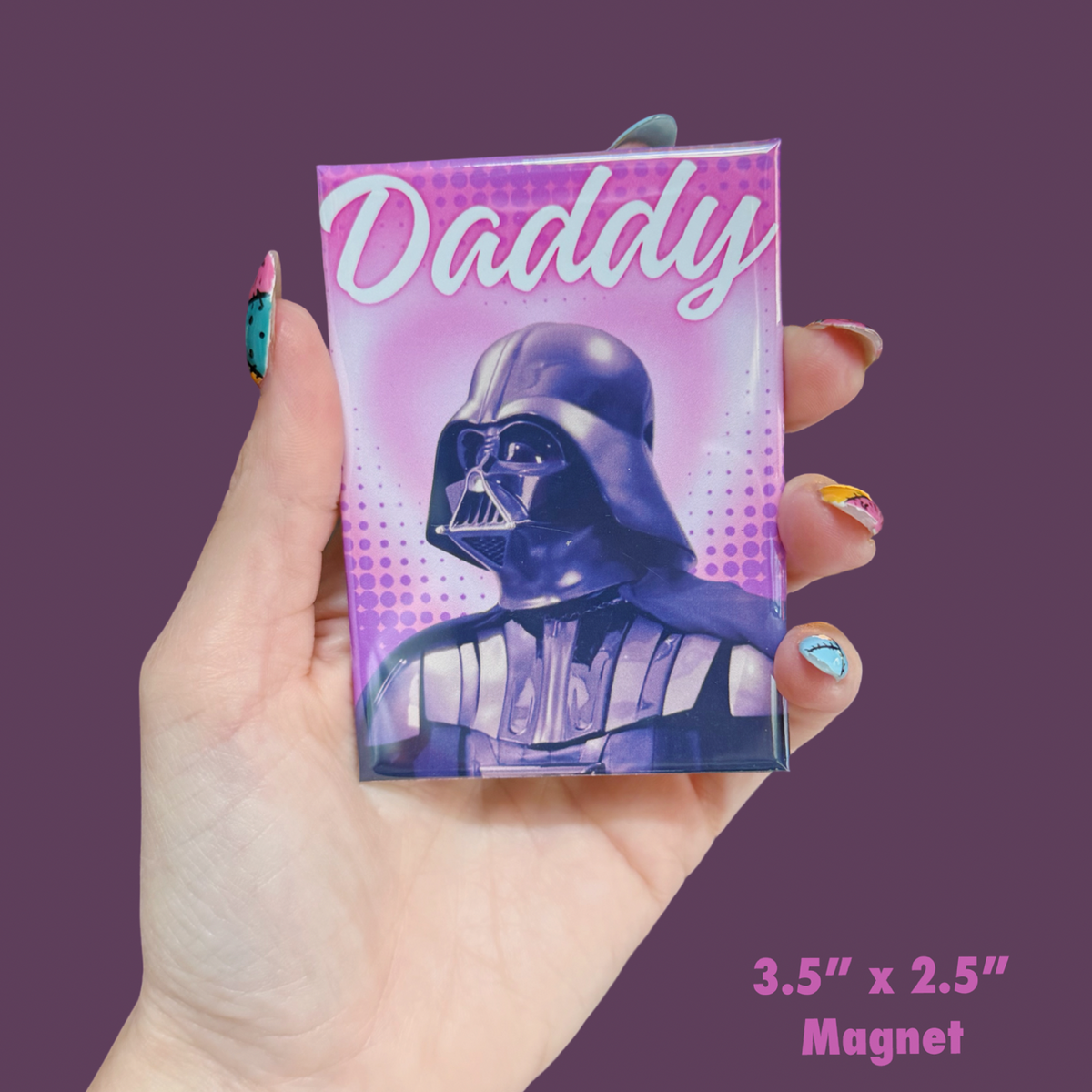 Daddy Magnet - Choose Your Daddy
