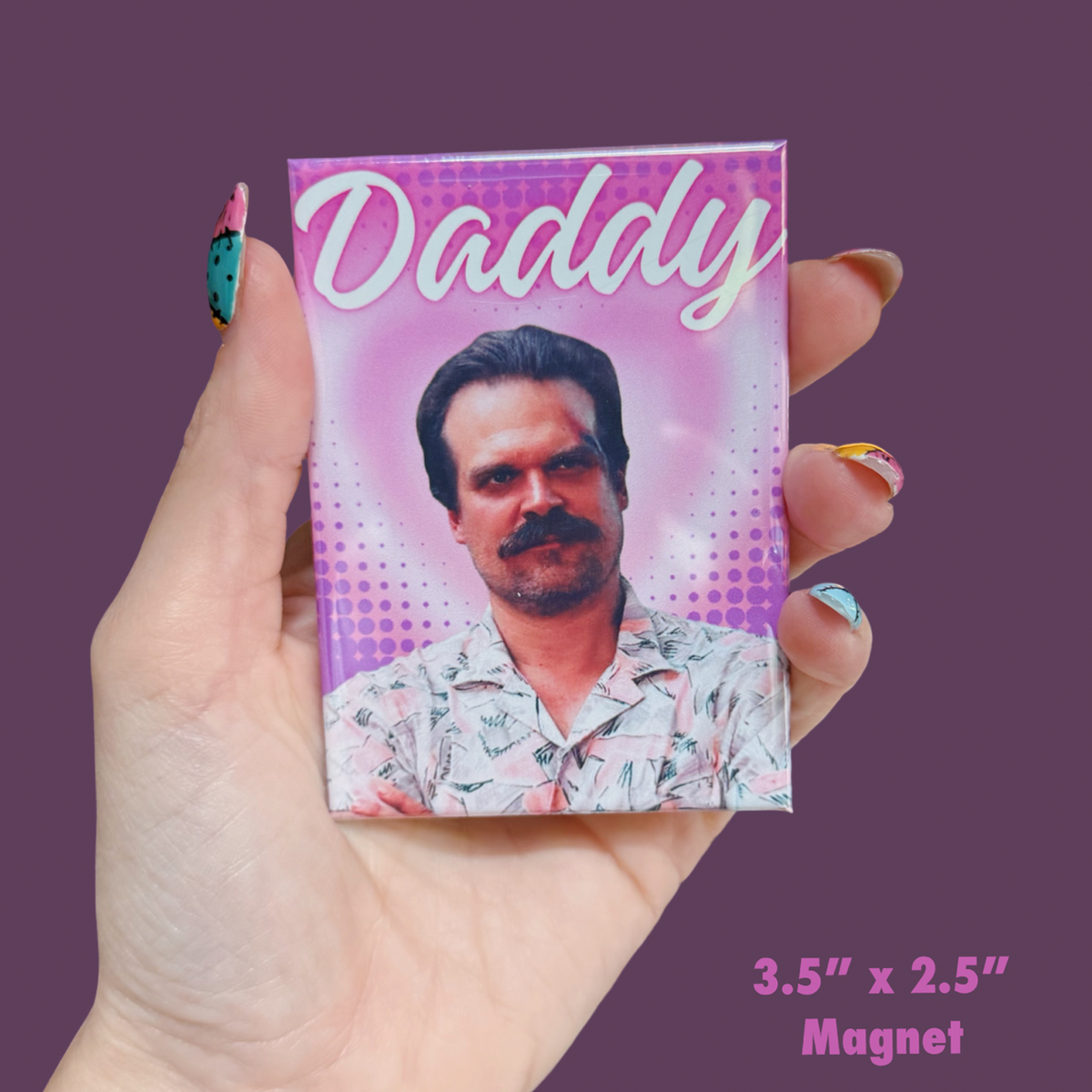 Daddy Magnet - Choose Your Daddy